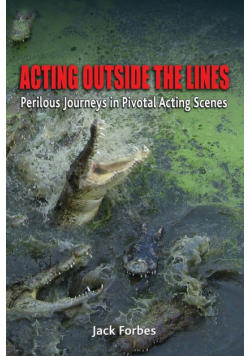 Acting Outside The Lines