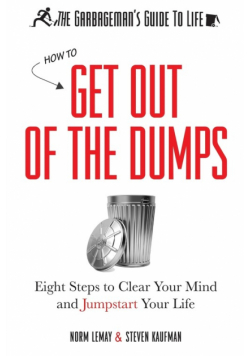 The Garbageman's Guide to Life