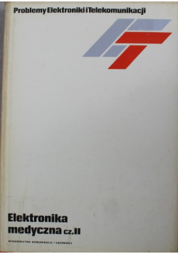Elektronika medyczna część II