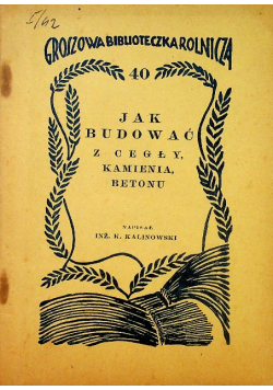 Jak budować z cegły kamienia betonu 1937 r.