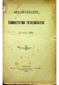 Sprawozdanie Towarzystwa Tatrzańskiego za rok 1889 1890 r.
