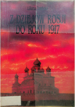 Z dziejów Rosji do roku 1917
