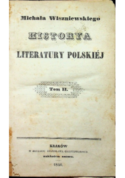 Historya literatury polskiej Tom II 1840 r.