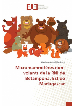 Micromammifères non-volants de la RNI de Betampona, Est de Madagascar