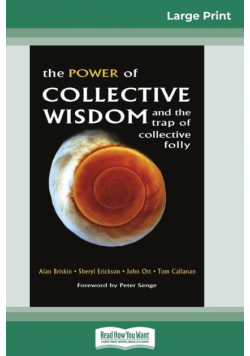 The Power of Collective Wisdom and the Trap of Collective Folly (16pt Large Print Edition)
