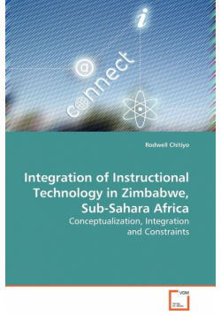 Integration of Instructional Technology in Zimbabwe, Sub-Sahara Africa