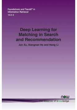 Deep Learning for Matching in Search and Recommendation