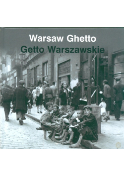 Warsaw Ghetto Getto Warszawskie