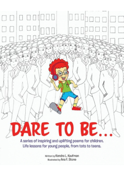 Dare to Be...