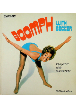 Boomph with becker