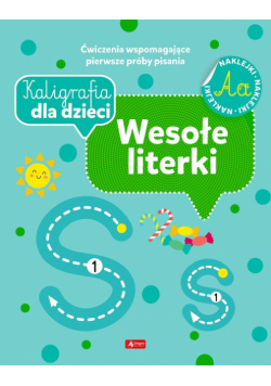 Kaligrafia dla dzieci Wesołe literki