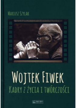 Wojtek Fiwek