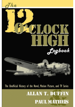 The 12 O'Clock High Logbook