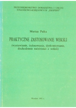Praktyczne zastosowanie weksli
