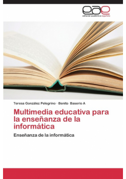 Multimedia Educativa Para La Ensenanza de La Informatica
