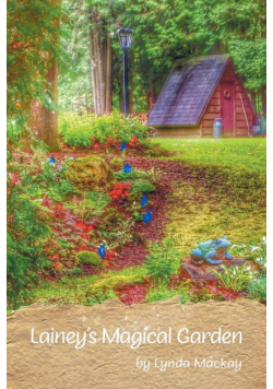 Lainey's Magical Garden