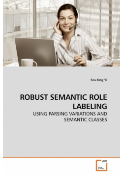 Robust Semantic Role Labeling