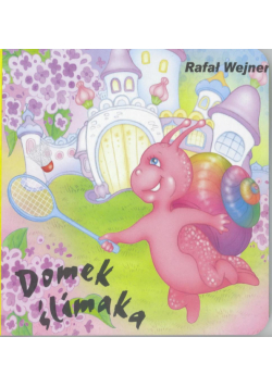 Klasyka Wierszyka - Domek ślimaka LIWONA