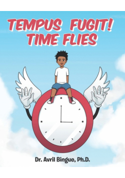 Tempus Fugit! Time Flies