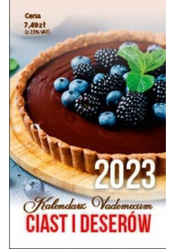 Kalendarz 2023 zdzierak Vademecum ciast i deserów