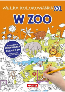 Kolorowanka XXL. W ZOO