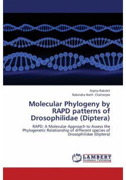 Molecular Phylogeny by Rapd Patterns of Drosophilidae (Diptera)