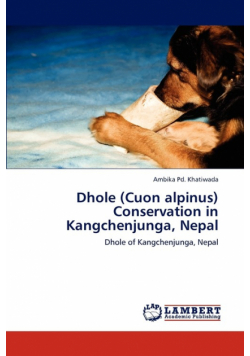 Dhole (Cuon alpinus) Conservation in Kangchenjunga, Nepal