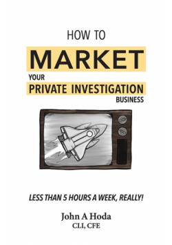How To Market Your Private Investigation Business