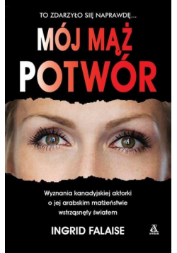 Mój mąż potwór