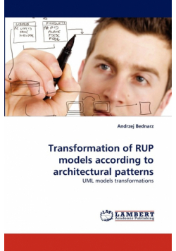 Transformation of Rup Models According to Architectural Patterns