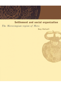 Settlement and Social Organization