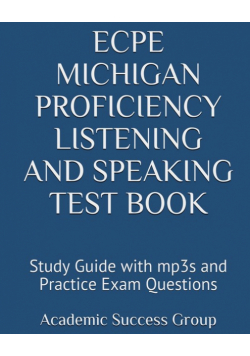 ECPE Michigan Proficiency Listening and Speaking Test Book