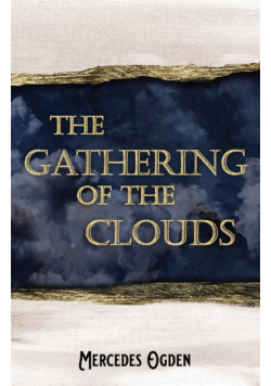The Gathering of the Clouds