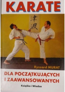 Karate dla początkujących i zaawansowanych
