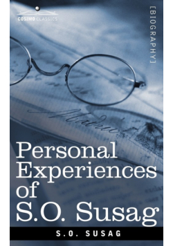 Personal Experiences of S.O. Susag