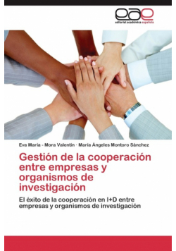 Gestión de la cooperación entre empresas y organismos de investigación