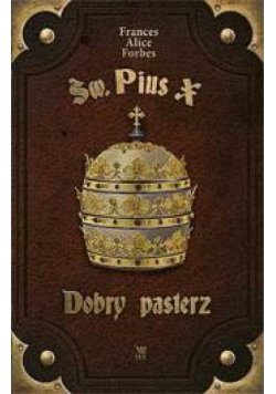 PPJ - Święty Pius X. Dobry pasterz