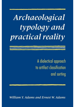 Archaeological Typology and Practical Reality