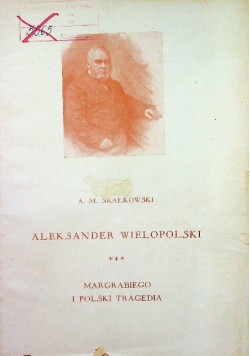 Aleksander Wielkopolski Tom 3 1947r