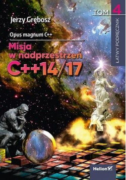 Opus magnum C++. Misja w nadprzestrzeń.. T.4