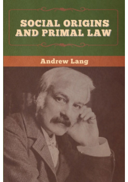 Social Origins and Primal Law