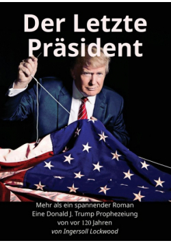 Der Letzte Präsident