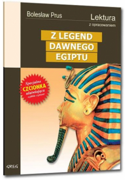 Z legend dawnego Egiptu z oprac. GREG