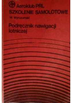 Szkolenie Samolotowe Podręcznik nawigacji lotniczej