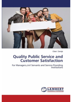 Quality Public Service and Customer Satisfaction