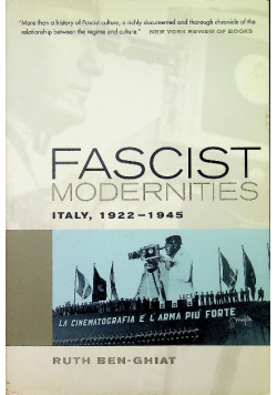 Fascist Modernities 1922 - 1945