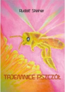 Tajemnice pszczół