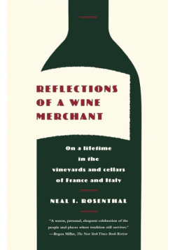 Reflections of a Wine Merchant