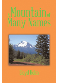 A Mountain of Many Names