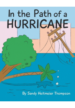 In the Path of a Hurricane